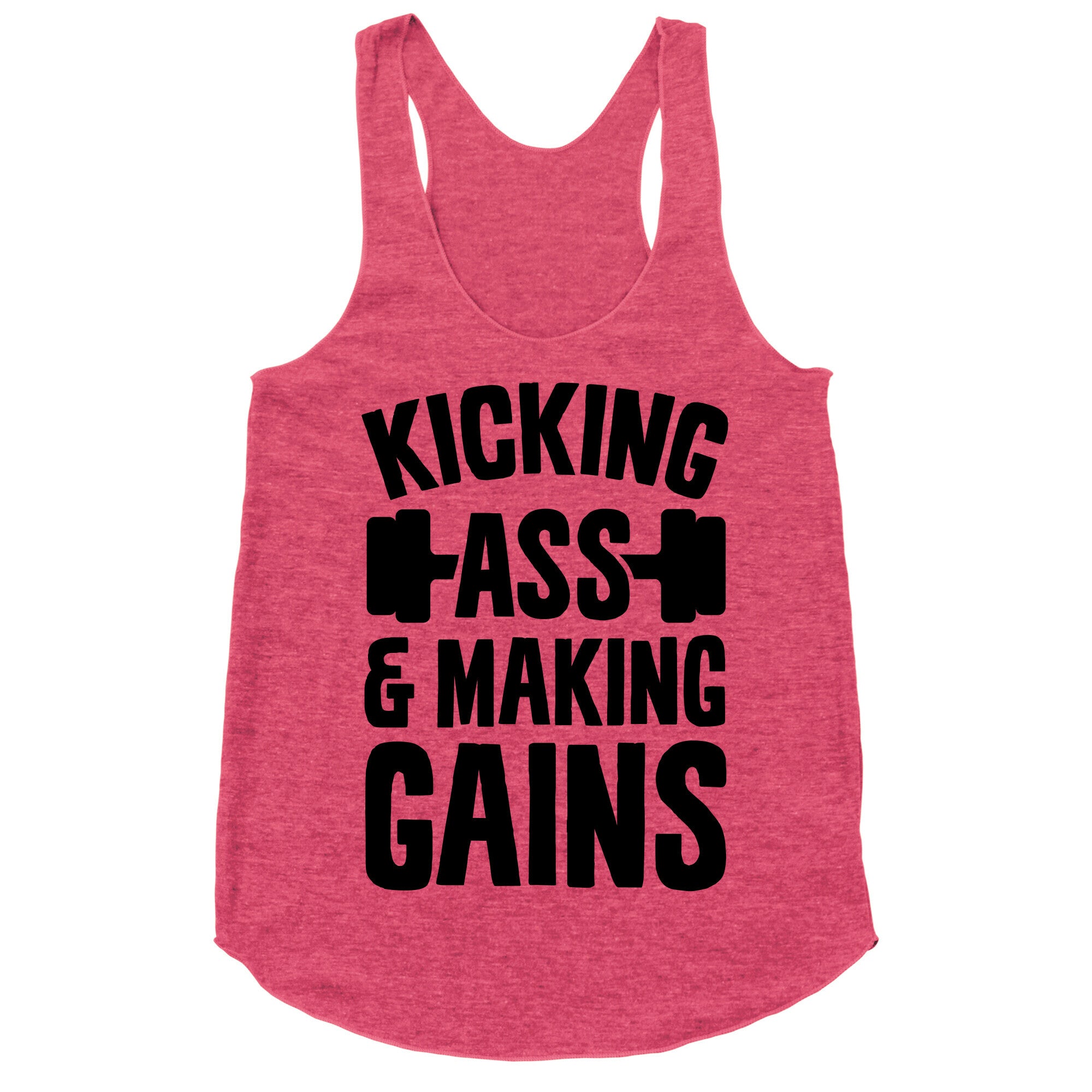 Kicking Ass & Making Gains Racerback Tank
